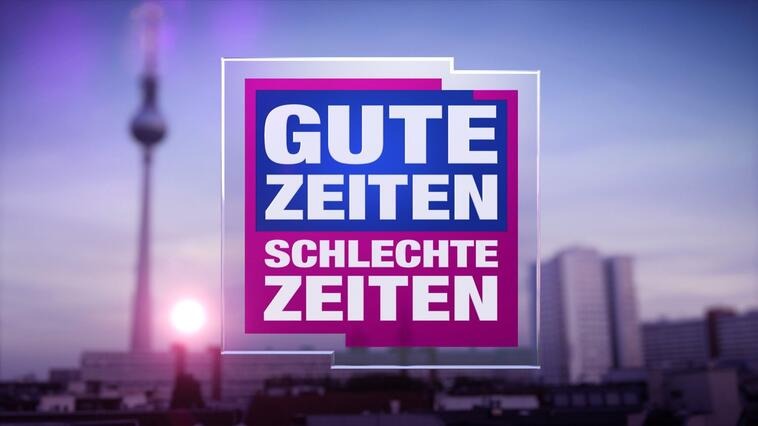 GZSZ-Vorschau: Spoiler zur RTL-Serie „Gute Zeiten, schlechte Zeiten“